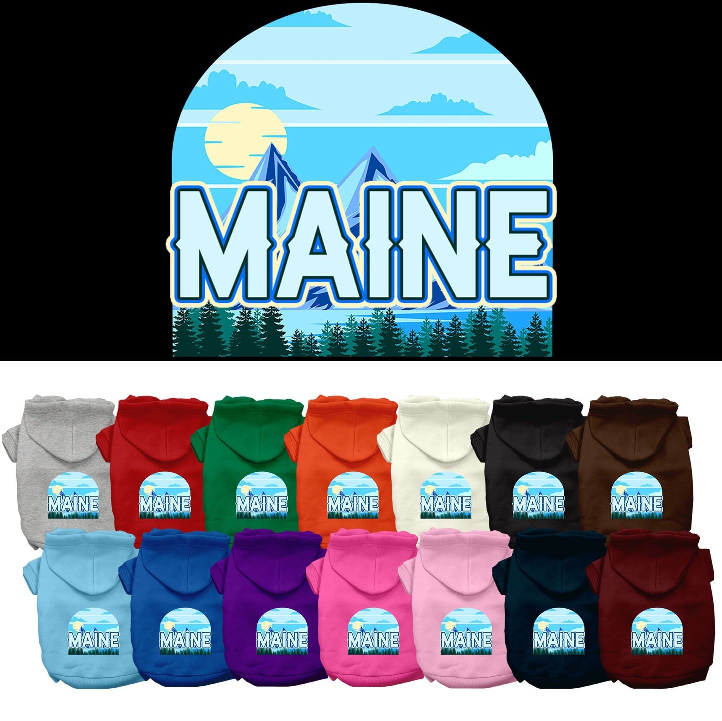 Pet Dog & Cat Screen Printed Hoodie for Small to Medium Pets (Sizes XS-XL), "Maine Trailblazer"