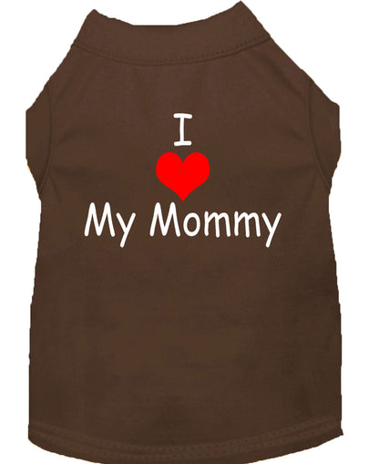 Pet Dog & Cat Shirt Screen Printed, "I Love My Mommy" - DOGGO'S KING