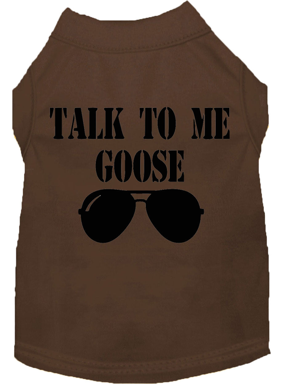 Pet Dog & Cat Shirt Screen Printed, "Talk To Me Goose" - DOGGO'S KING