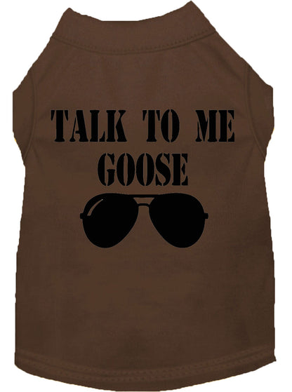 Pet Dog & Cat Shirt Screen Printed, "Talk To Me Goose" - DOGGO'S KING
