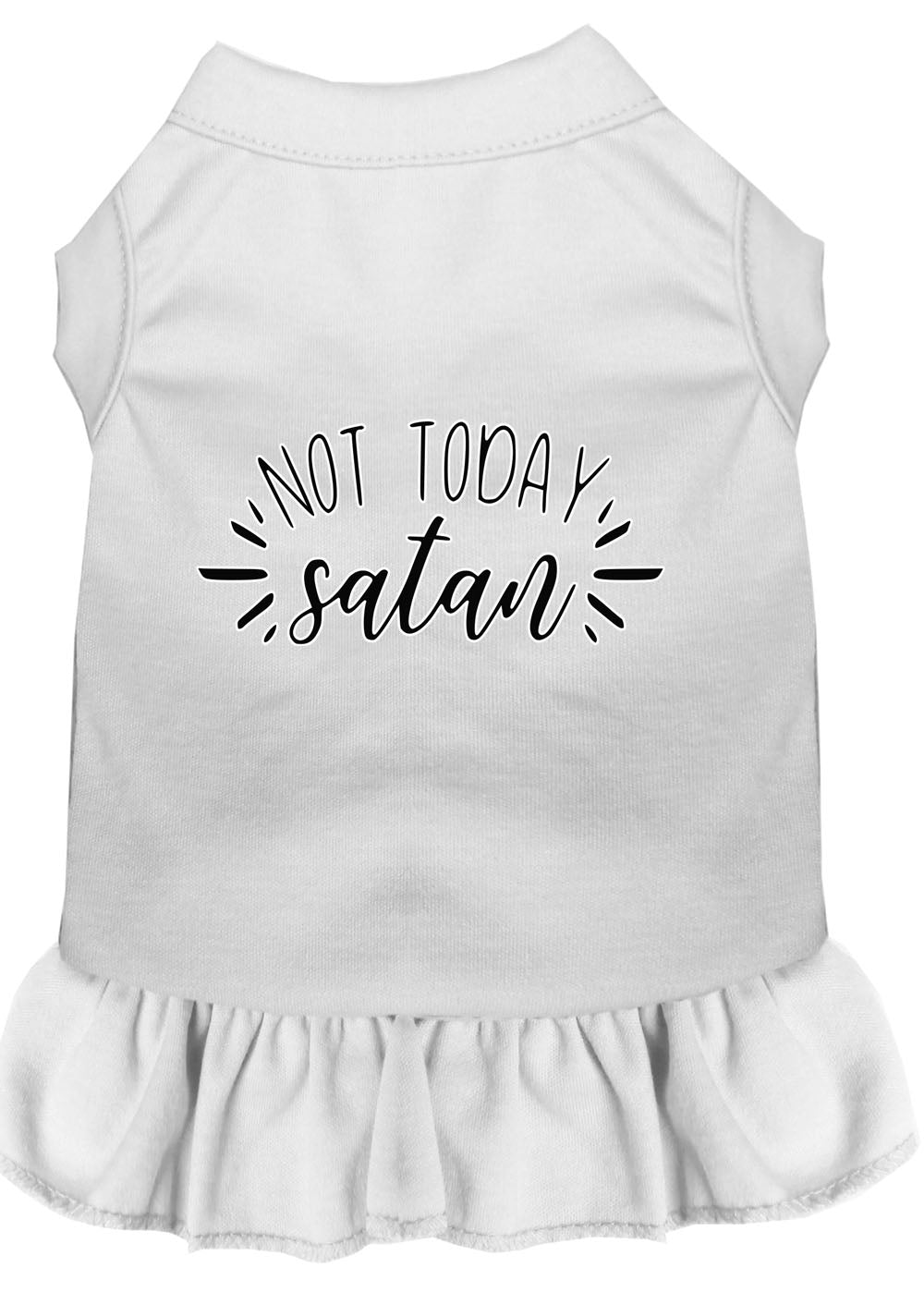 Pet Dog & Cat Dress Screen Printed, "Not Today Satan"