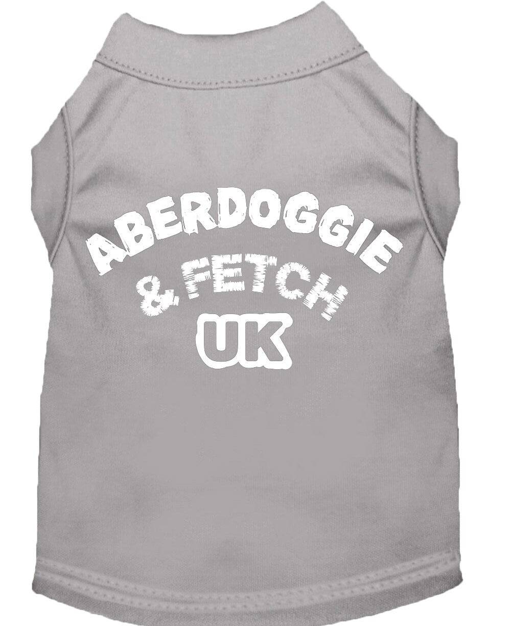 Pet Dog & Cat Shirt Screen Printed, "Aberdoggie and Fetch UK" - DOGGO'S KING