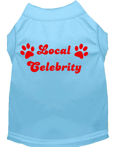 Pet Dog & Cat Shirt Screen Printed, "Local Celebrity" - DOGGO'S KING