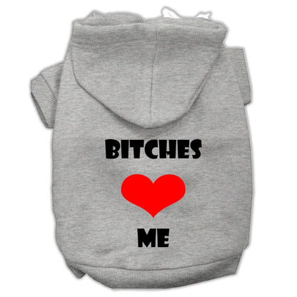 Pet, Dog & Cat Hoodie Screen Printed, "Bitches Love Me" - DOGGO'S KING